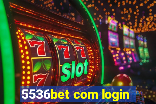 5536bet com login